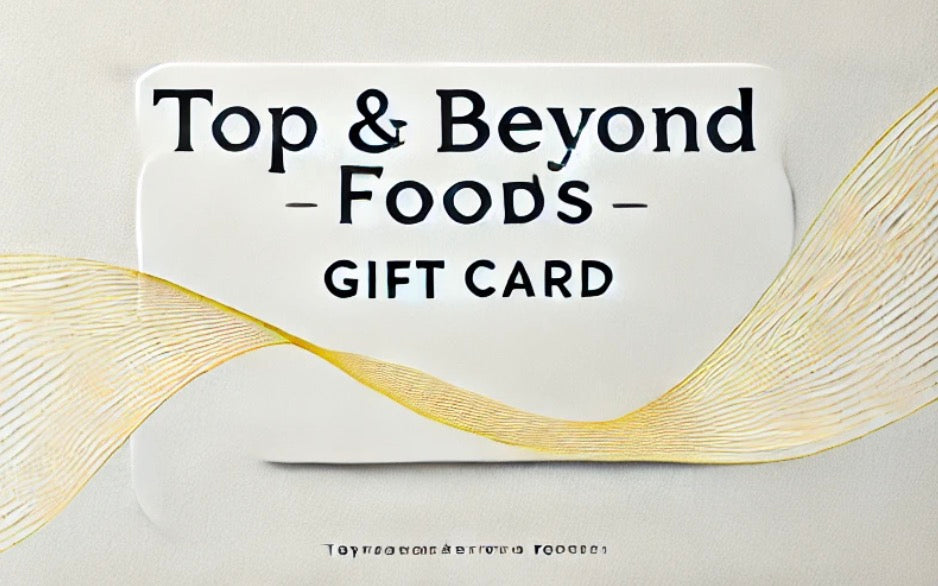 Top and Beyond Gift Card